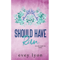Should Have Run: A Small Town Single Dad Romance - Paperback