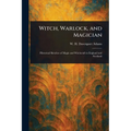 Witch, Warlock, and Magician - Paperback