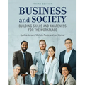 Business and Society: Building Skills and Awareness for the Workplace - Paperback