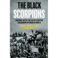 The Black Scorpions: Serving with the 64th Fighter Squadron in World War II - Hardcover