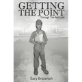 Getting The Point: Through The Red Gate - Paperback