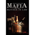 Mafia Mother In Law - Paperback