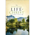 The Indwelling Life of Christ: All of Him in All of Me - Hardcover
