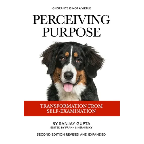 Perceiving Purpose: Transformation From Self-Examination - Paperback