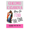 How to find the One: (avoiding men like me) - Paperback