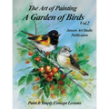 A Garden of Birds Volume 2: Paint It Simply Concept Lessons - Paperback