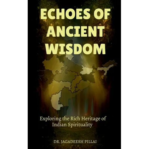 Echoes of Ancient Wisdom - Paperback