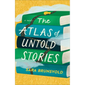 Atlas of Untold Stories - Hardcover