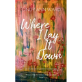 Where I Lay It Down - Paperback