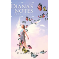 Diana's Notes From Heaven - Hardcover