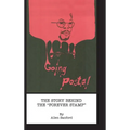 Going Postal: The Story Behind the "Forever Stamp" - Hardcover