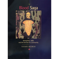 Blood Saga: Hemophilia, Aids, and the Survival of a Community, Updated Edition with a New Preface - Hardcover