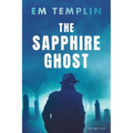 The Sapphire Ghost - Paperback