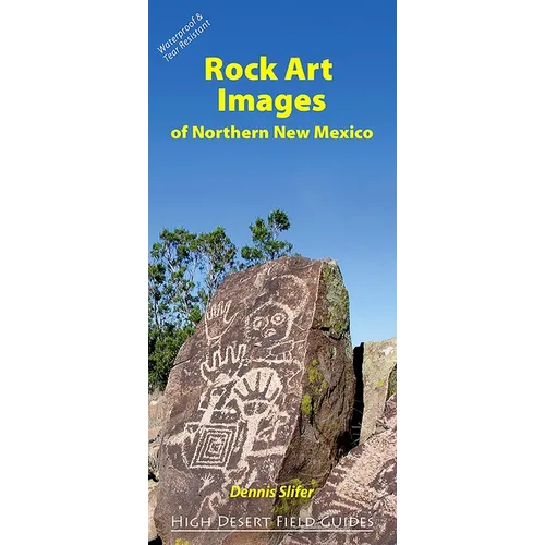 Rock Art Images of Northern New Mexico - Paperback