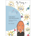 Children and Biography: Reading and Writing Life Stories - Paperback