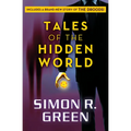 Tales of the Hidden World: Stories - Paperback