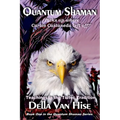 Quantum Shaman: Diary of a Nagual Woman - Paperback
