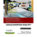 Exploring AutoCAD Raster Design 2017 - Paperback