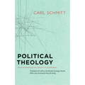 Political Theology: Four Chapters on the Concept of Sovereignty - Paperback