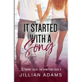 It Started With A Song: A Young Adult Sweet Romance - Paperback