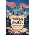 Philosophy of 60th St - Paperback