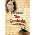 Through the Canebrake - Hardcover