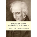 Poems In Two Volumes, Volume 2 - Paperback
