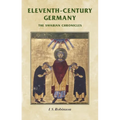 Eleventh-Century Germany: The Swabian Chronicles - Paperback