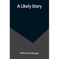 A Likely Story - Paperback
