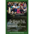 The Memory Pool: Reflections of Past Forward - Paperback