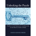 Unlocking the Puzzle: The Keys to the Christology and Structure of the Original Gospel of Mark - Paperback