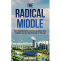 The Radical Middle - Paperback