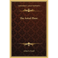 The Astral Plane - Hardcover
