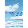Spontaneous Behavior: The Art and Craft of Acting - Paperback