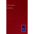 Mount Vernon - Hardcover