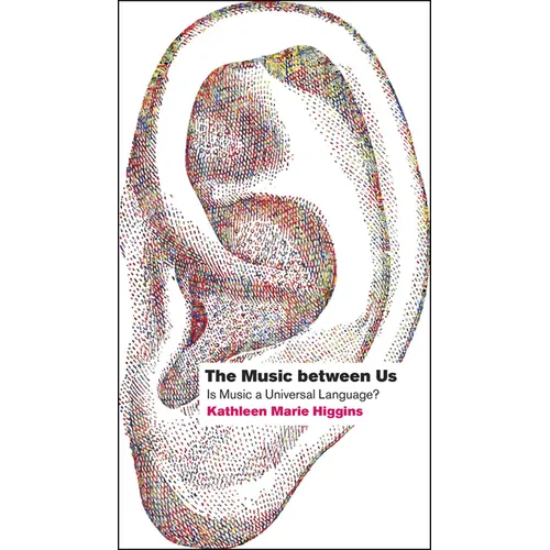 The Music between Us: Is Music a Universal Language? - Paperback