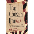 The Chosen One(s) - Paperback