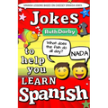 Jokes to help you learn Spanish: Chistes tontos = Daft Jokes - Paperback