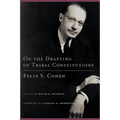 On the Drafting of Tribal Constitutions: Volume 1 - Hardcover
