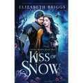 Kiss Of Snow - Paperback