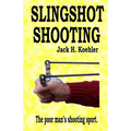 Slingshot Shooting - Paperback