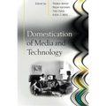 Domestication of Media and Technology - Paperback