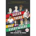 Queer, There, and Everywhere:: 27 People Who Changed the World - Paperback