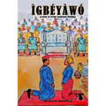 Ìgbéyàwó: (A Guide To Yorùbá Traditional Wedding) - Paperback