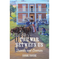 The War Between Us: Friends and Enemies (#1, Uncivil War Series) - Paperback