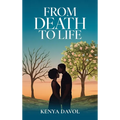 From Death To Life - Hardcover