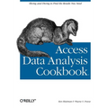 Access Data Analysis Cookbook: Slicing and Dicing to Find the Results You Need - Paperback