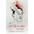 Pretty in Pain: Poetry for Empaths: A Guide to Self-Love - Paperback
