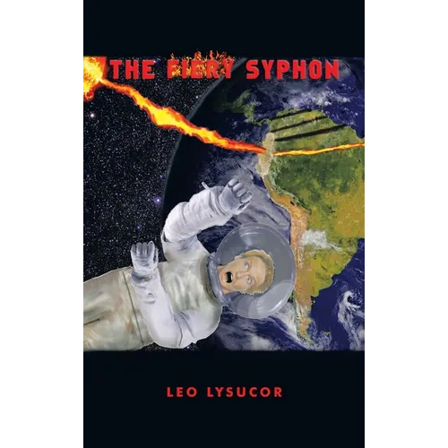 The Fiery Syphon - Hardcover
