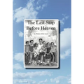 The Last Stop Before Heaven - Hardcover
